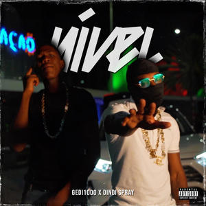 Nivel (feat. Dindi Spray) (Explicit)