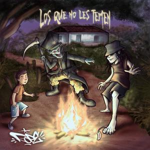 Los que no les temen (Explicit)