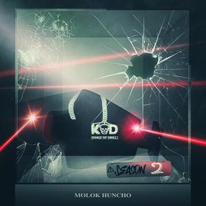 K.O.D (Kingz Of Drill) Season 2 [Explicit]