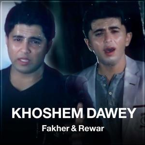 Khoshem Dawey (feat. Fakher Zobeir)