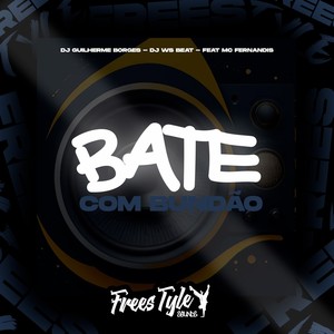 Bate Com Bundão (Explicit)