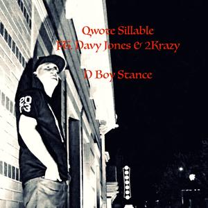 D Boy Stance (feat. Davy Jones & 2Krazy) (Explicit)