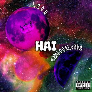 HAI (feat. Leon Campos & Campocalyspe) (Explicit)