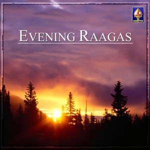 Evening Raagas