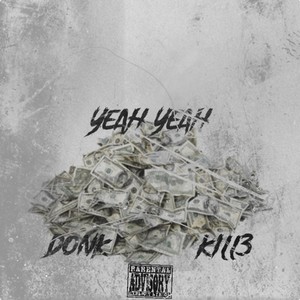 Yeah Yeah (Explicit)