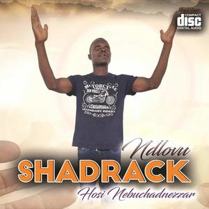 Shadrack Ndlovu (hosi Nebuchadnezzar) vol1