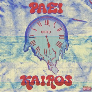 Paei Kairos (Explicit)