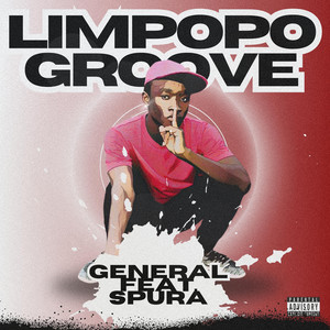 Limpopo Groove (Explicit)