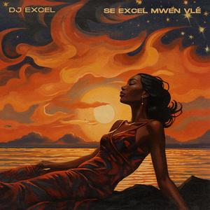 SE EXCEL MWEN VLE (feat. Mc Kiki, Jude Deslouches, Carlitow & Sweetness)