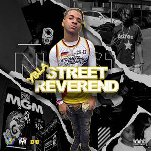 STREET REVEREND (Explicit)