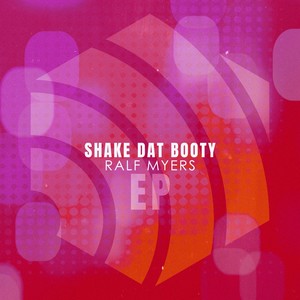 Shake Dat Booty (I Don't Know Mix)