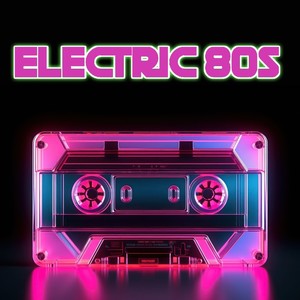 Electric 80s