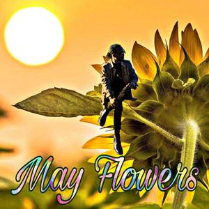 May Flowers (Explicit)