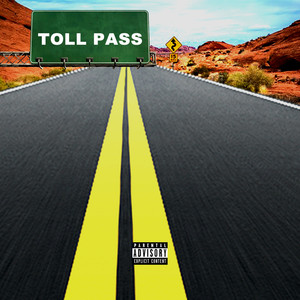 Toll Pass (feat. MO SKULL & Stylaz) [Explicit]