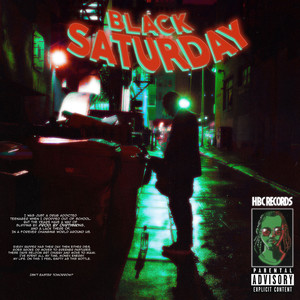 Black Saturday (Explicit)