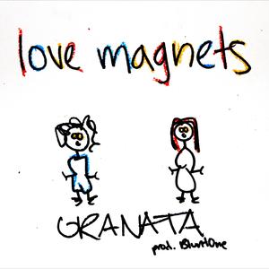 Love Magnets (Explicit)