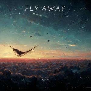 Fly away