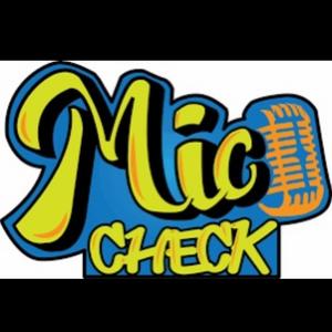 Mic Check (Explicit)