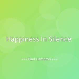 Happiness In Silence