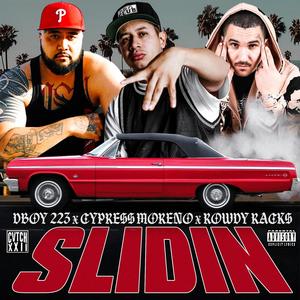 Slidin (Explicit)