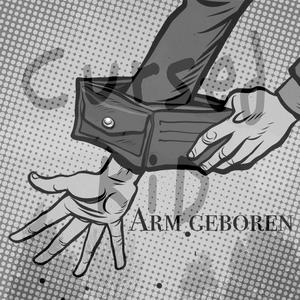 Arm geboren (Explicit)