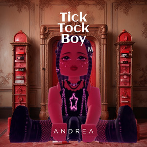 Tick Tock Boy