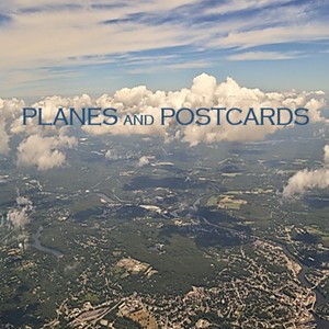 Planes and Postcards (feat. Gioia Gedicks)