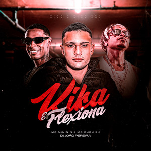 Kika e Flexiona (Explicit)