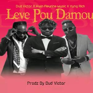 Leve pou damou (feat. Alain fleurine)