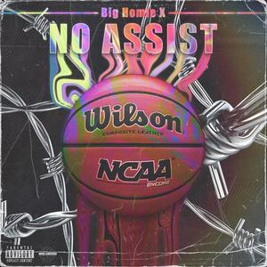 No Assist (Explicit)