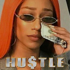 Hustle (Explicit)