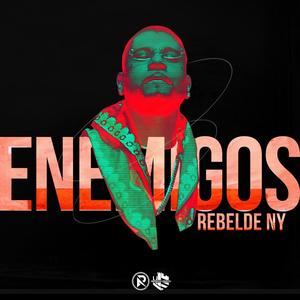 Enemigos (Explicit)