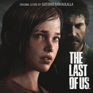 The Last of Us (最后生还者 游戏原声带)