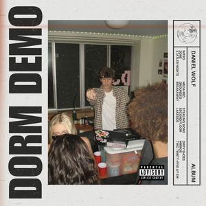 Dorm Demo (Explicit)