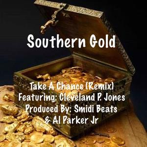 Take A Chance (feat. Cleveland P Jones) (Remix)