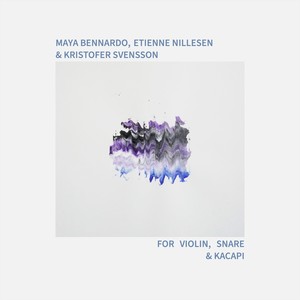 For Violin, Snare & Kacapi - Improvisation on Asthita, January 2, 2024
