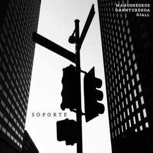 Soporte (feat. Manosnegros & Dj All) (Explicit)