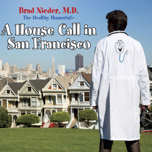 A House Call in San Francisco