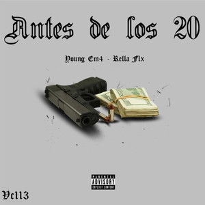 Antes de los 20 (Explicit)