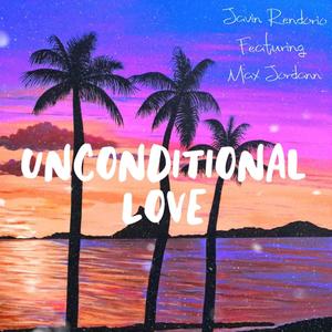 Unconditional Love (feat. Max Jordann)