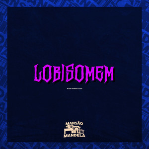 Lobisomem (Explicit)