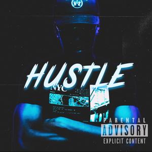 Hustle (Explicit)