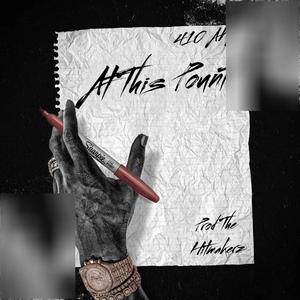 At This Point (Explicit)