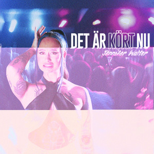 Det Är Kört Nu