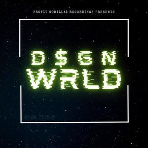 DOLLASIGNWORLD (Explicit)