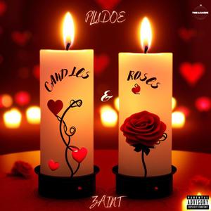 Candles & Roses (feat. Zaint) [Explicit]