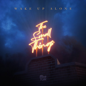 Wake up Alone (Explicit)