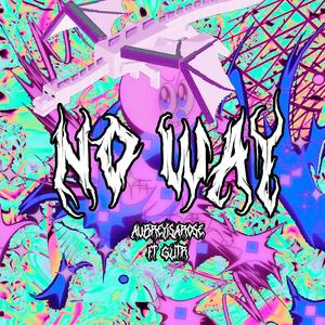 no way (feat. Glitr)