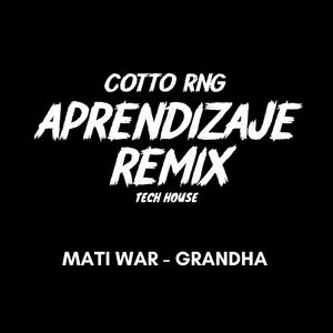 APRENDIZAJE (feat. Grandha & Cotto rng)