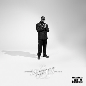 21 Years Old (Explicit)